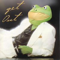 Get Out Frog / Frogout / Me Obrigue