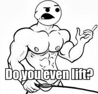 Do You Even Lift?