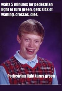 Bad Luck Brian