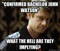 Defensively Heterosexual John Watson
