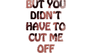 Somebody That I Used To Know