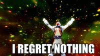 I Regret Nothing