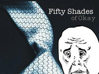 Fifty Shades of Grey