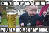 Drunk Baby