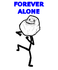 Forever Alone