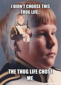 I Didn't Choose The Thug Life, The Thug Life Chose Me