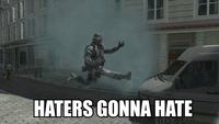 Haters Gonna Hate