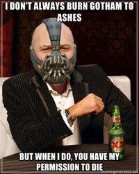 When Gotham is Ashes, You Have My Permission to Die