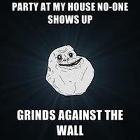 Forever Alone