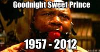 Goodnight Sweet Prince