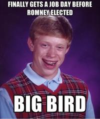 Fired Big Bird / Mitt Romney Hates Big Bird