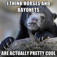 Horses and Bayonets