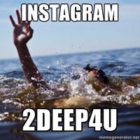 2deep4u