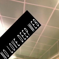 No Love Deep Web Alternate Album Art