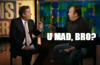 U MAD?