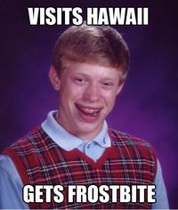 Bad Luck Brian