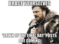Dawn of the Final Day