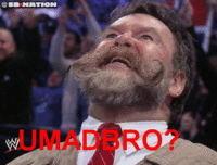 U MAD?