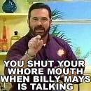 shut your whore mouth