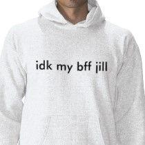 idk_my_bff_jill_tshirt-p235775312192449873qzal_21020110724-22047-16etvln.jpg
