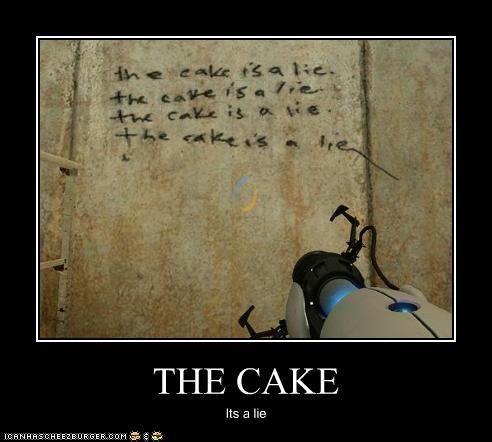 The Cake is a Lie