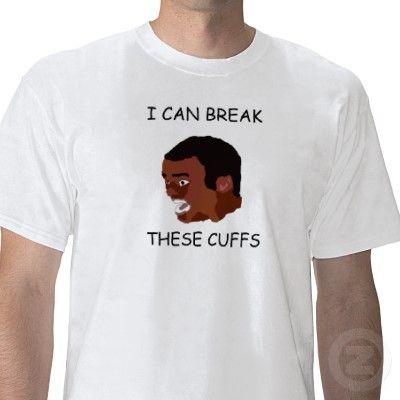I Can Break These Cuffs