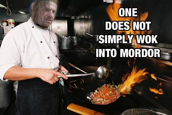 One Does Not Simply Walk into Mordor