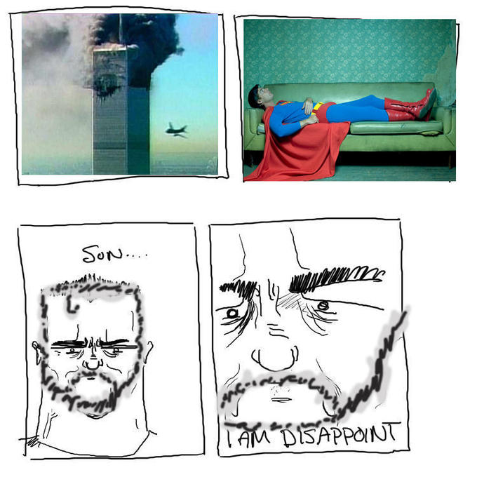 Son, I am disappoint