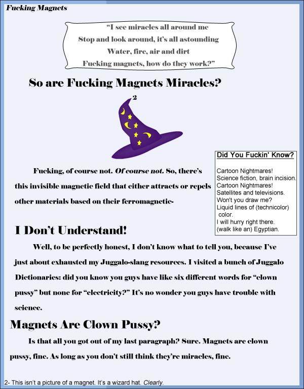 F*cking Magnets, How Do They Work?