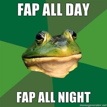 fap-all-day-fap-all-night.jpg
