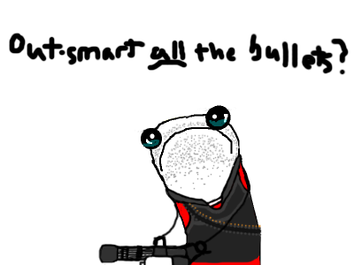 outsmartallthebullets.png