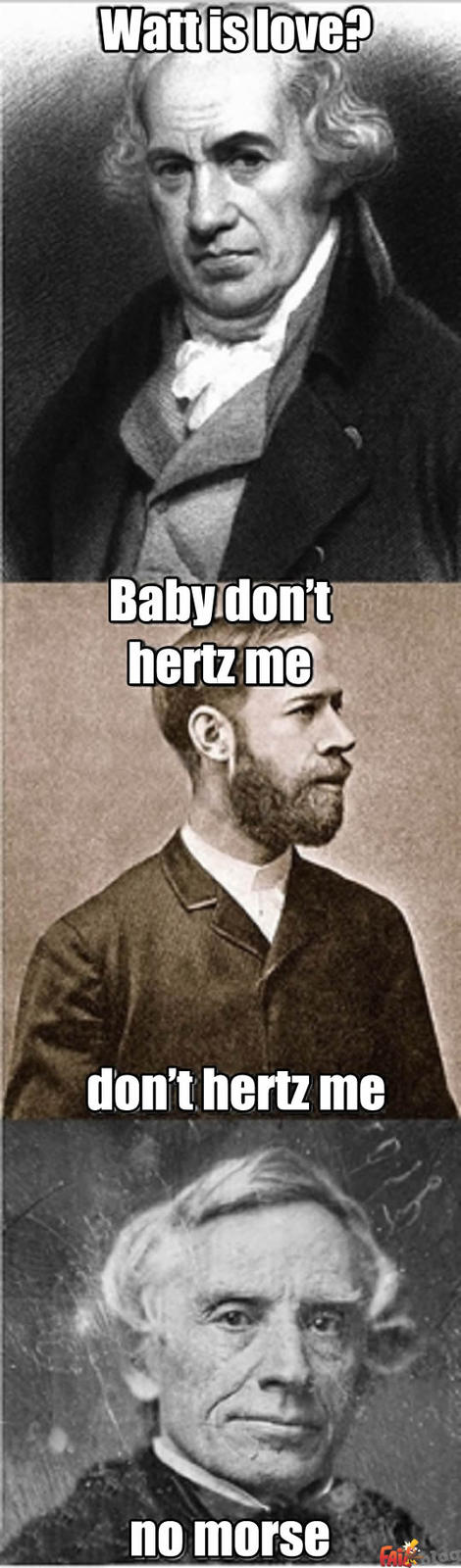 "What is Science?" ft. James Watt, Heinrich Hertz and Samuel Morse