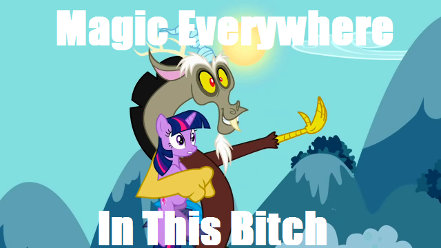 Magic Everywhere In This Bitch