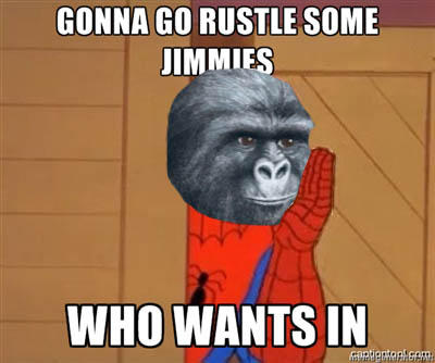 Gonna Do Something With Those Jimmies