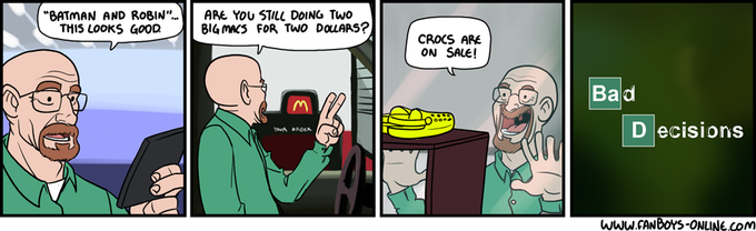 Bad Decisions