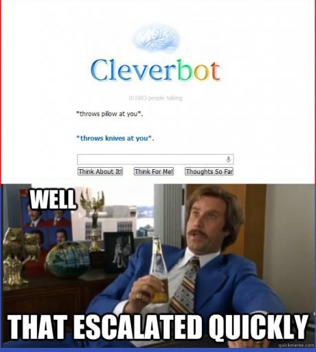 Cleverbot wants to kill you