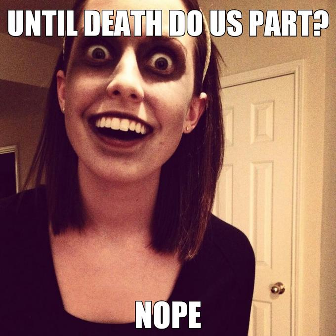 Overly Attached Zombie Girlfriend