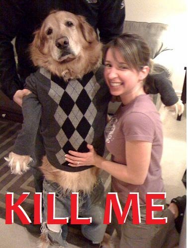 KILL ME Dog