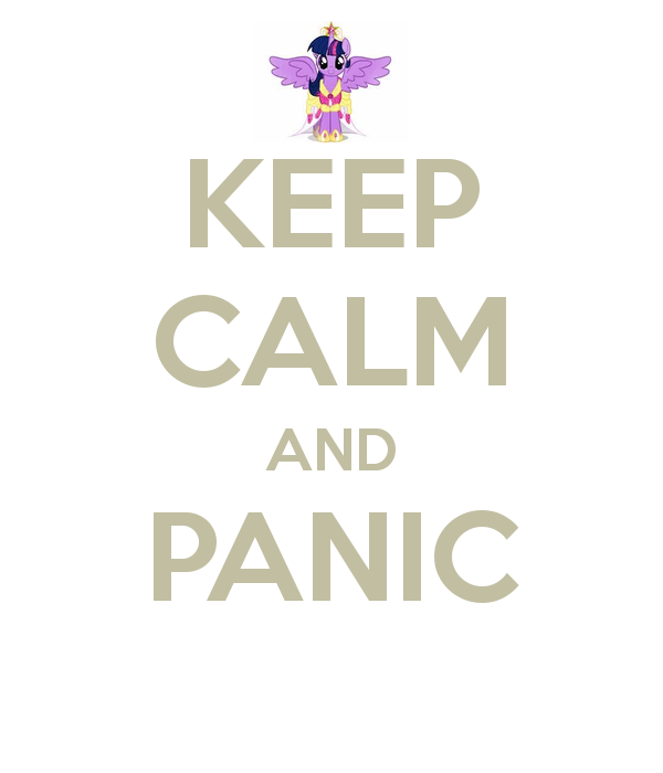 Keep Calm And Panic