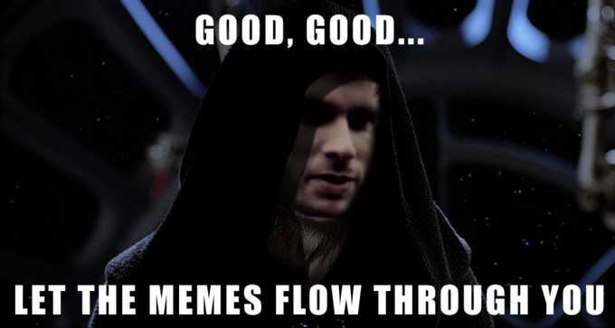 Let The Hate Flow Through You | Know Your Meme