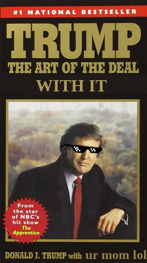 Art Of The Deal Meme