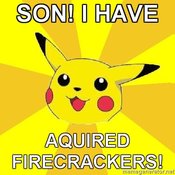 Pikachu-pokeparent-son-i-have-aquired-firecrackers