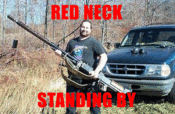 Red-neck--standing-by