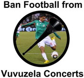 Ban_football_from_the_vuvuzela_concerts