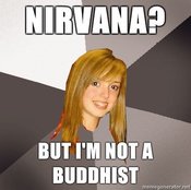 Musically-oblivious-8th-grader-nirvana-but-im-not-a-buddhist