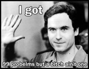 I_got_99_problems