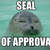 Seal-of-approval